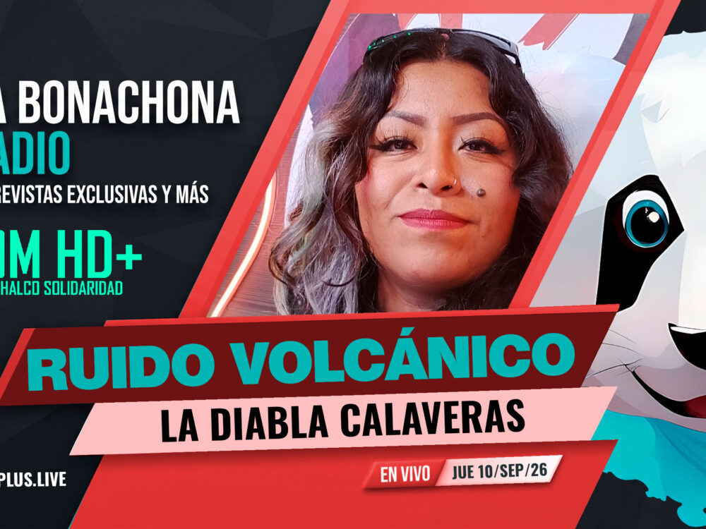 La Diabla Calaveras enciende los micrófonos de Ruido Volcánico